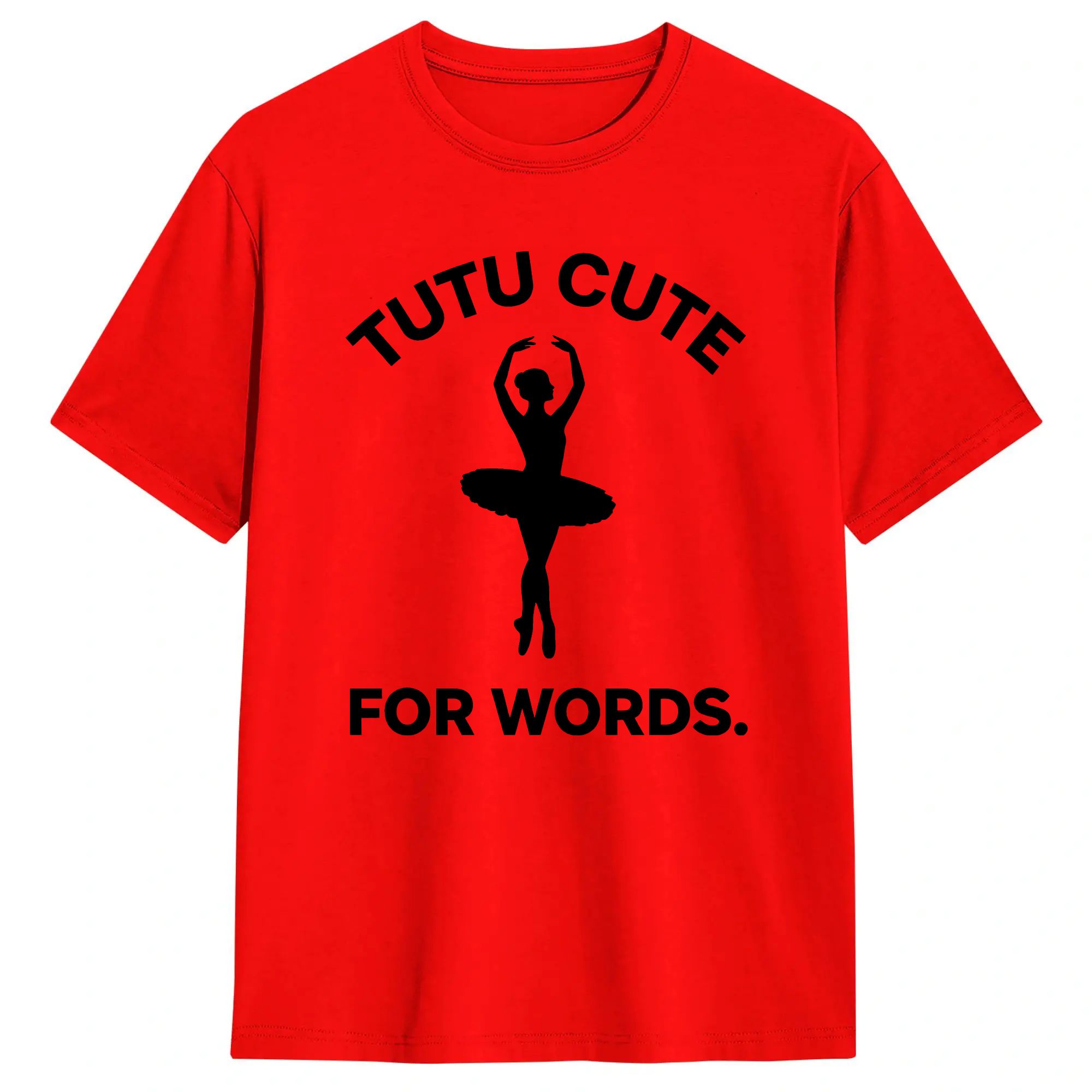 Summer Clothing Words - Tutu Cute For Words Balerin Tişörtü